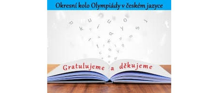 4. MÍSTO V OKRESNÍM KOLE OLYMPIÁDY V ČESKÉM JAZYCE!